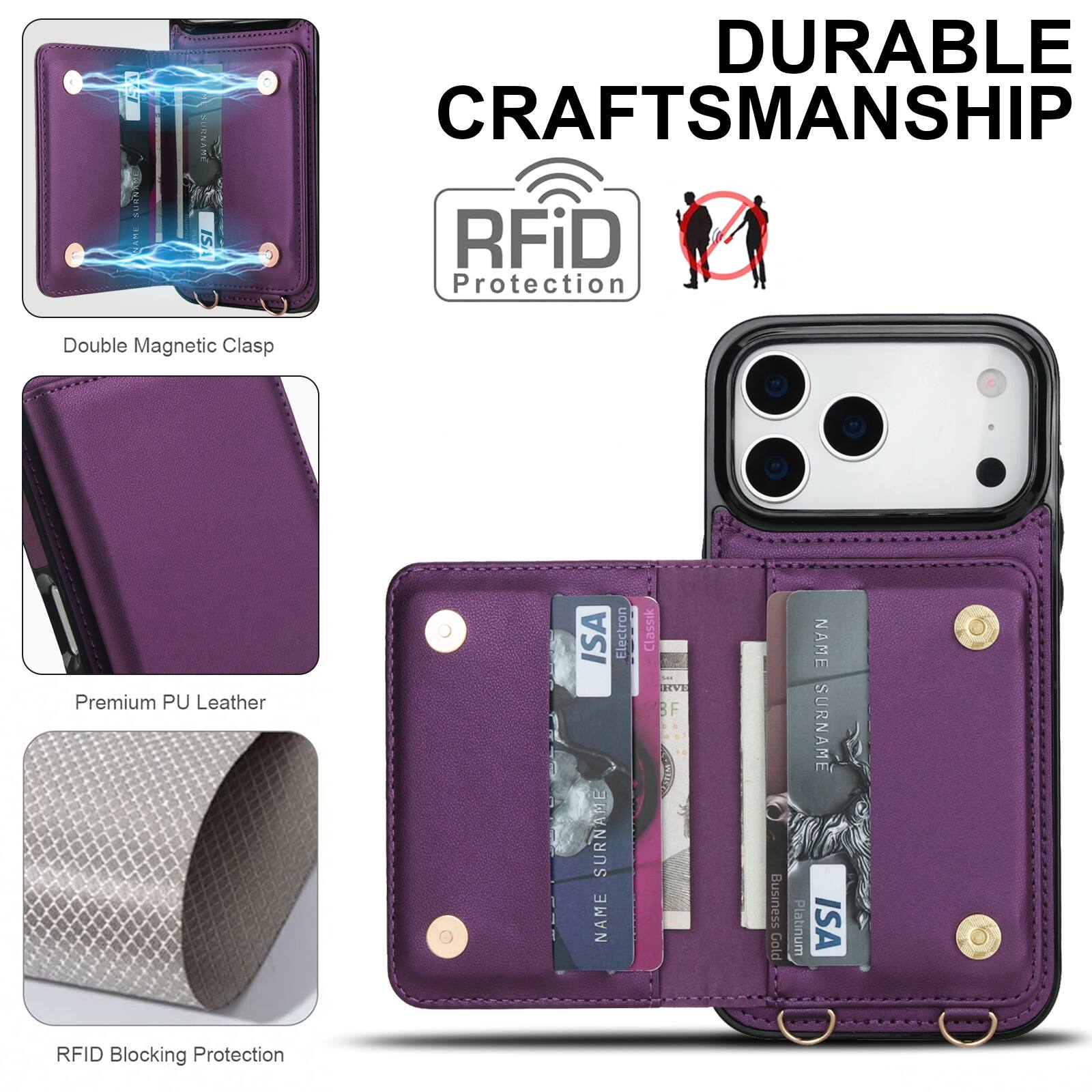 DURABLE CRAFTSMANSHIP

RFID Protection

Double Magnetic Clasp

Premium PU Leather

RFID Blocking Protection

ISA Electron

NAME SURNAME

Platinum

Business Gold

Classik RVE BF