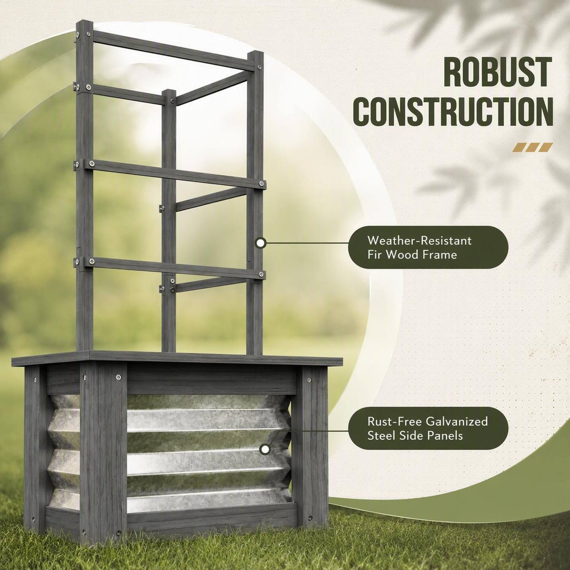 ROBUST CONSTRUCTION  
Weather-Resistant Fir Wood Frame  
Rust-Free Galvanized Steel Side Panels