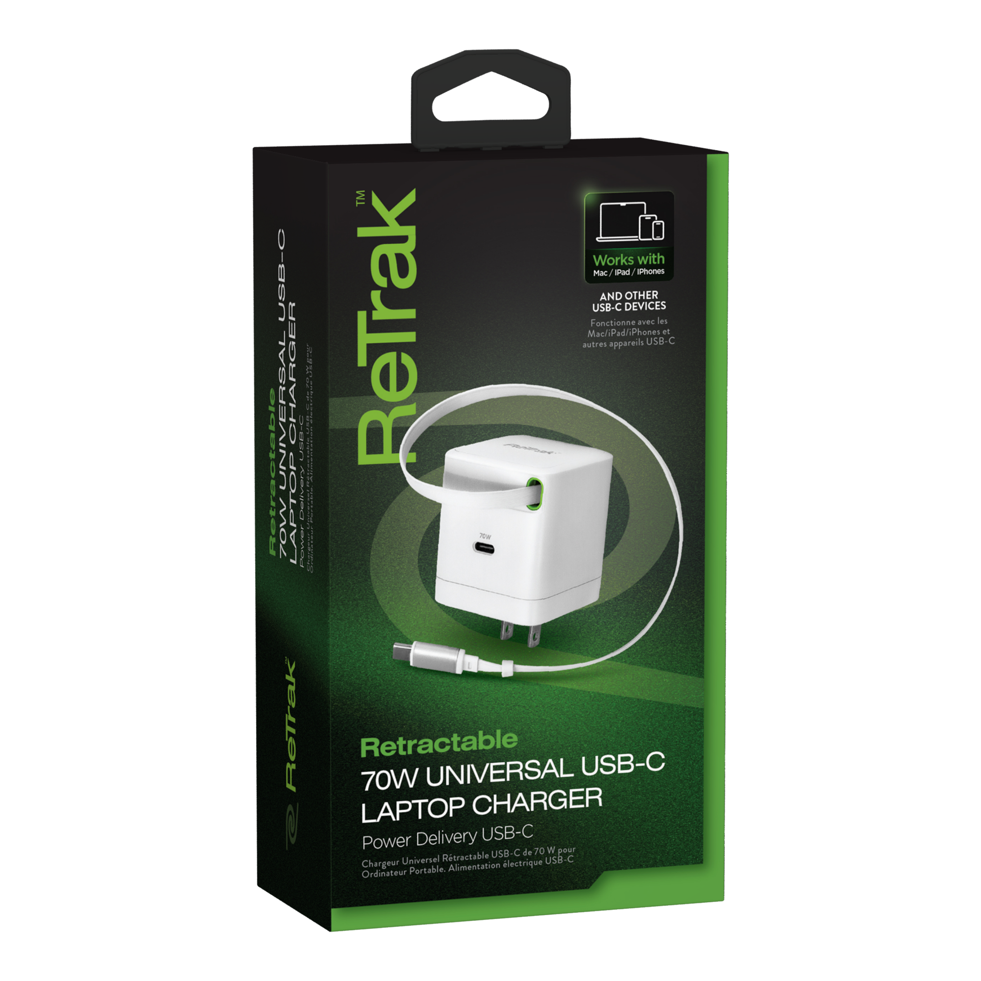 Retrak
Retractable 70W UNIVERSAL USB-C LAPTOP CHARGER
Power Delivery USB-C
Works with
Mac/iPad/iPhones and other USB-C devices
Mac/iPad/iPhones et autres appareils USB-C
Retractable 70W UNIVERSAL USB-C CHARGER
Charger Universel Rétractable USB-C
Ordinateur Portable, Alimentation USB-C
Retrak
Retractable 70W UNIVERSAL USB-C LAPTOP CHARGER
Power Delivery USB-C
Works with
Mac/iPad/iPhones and other USB-C devices
Mac/iPad/iPhones et autres appareils USB-C
Retractable 70W UNIVERSAL USB-C CHARGER
Charger Universel Rétractable USB-C
Ordinateur Portable, Alimentation USB-C