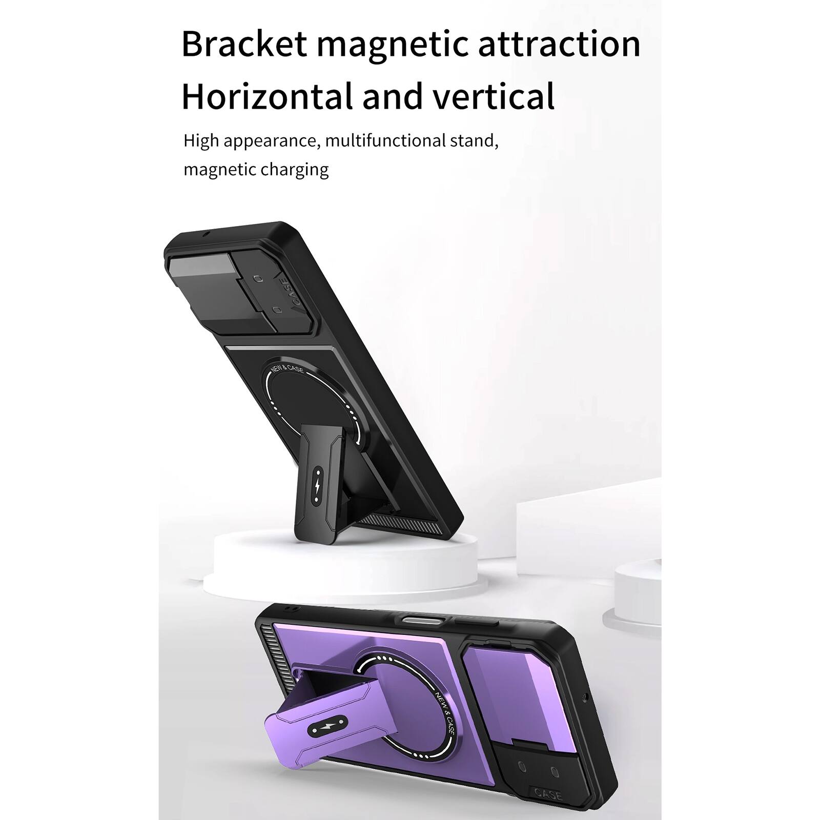 Bracket magnetic attraction  
Horizontal and vertical  
High appearance, multifunctional stand, magnetic charging  

NEW & CASE