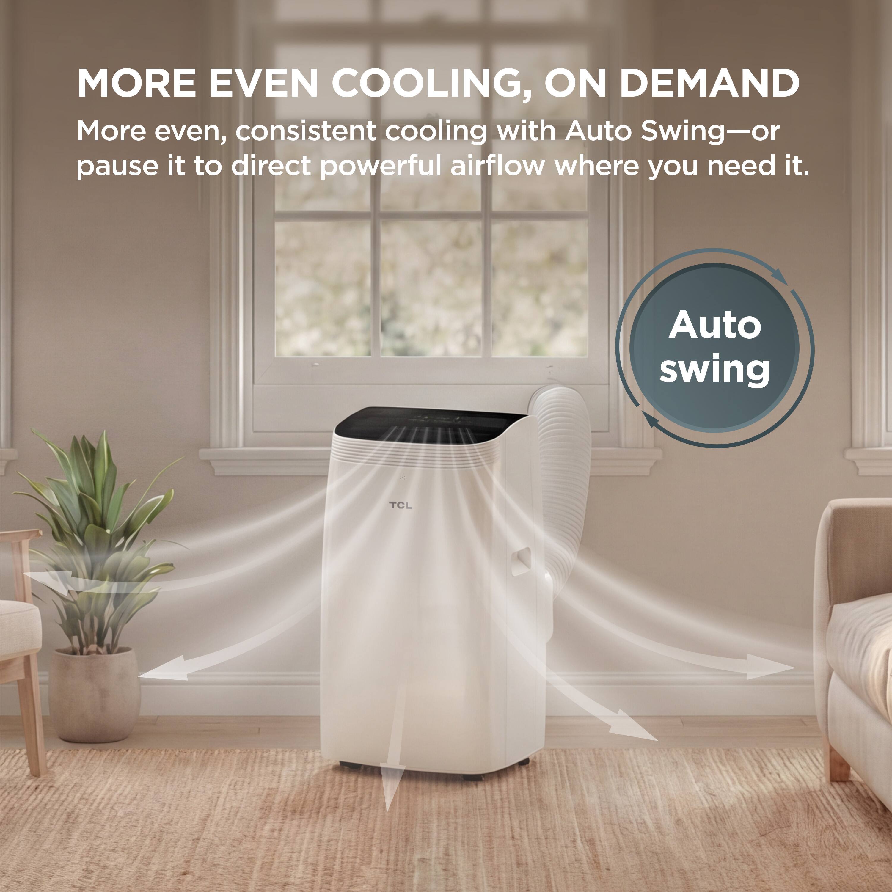 MORE EVEN COOLING, ON DEMAND  
More even, consistent cooling with Auto Swing—or pause it to direct powerful airflow where you need it.  
Auto swing
