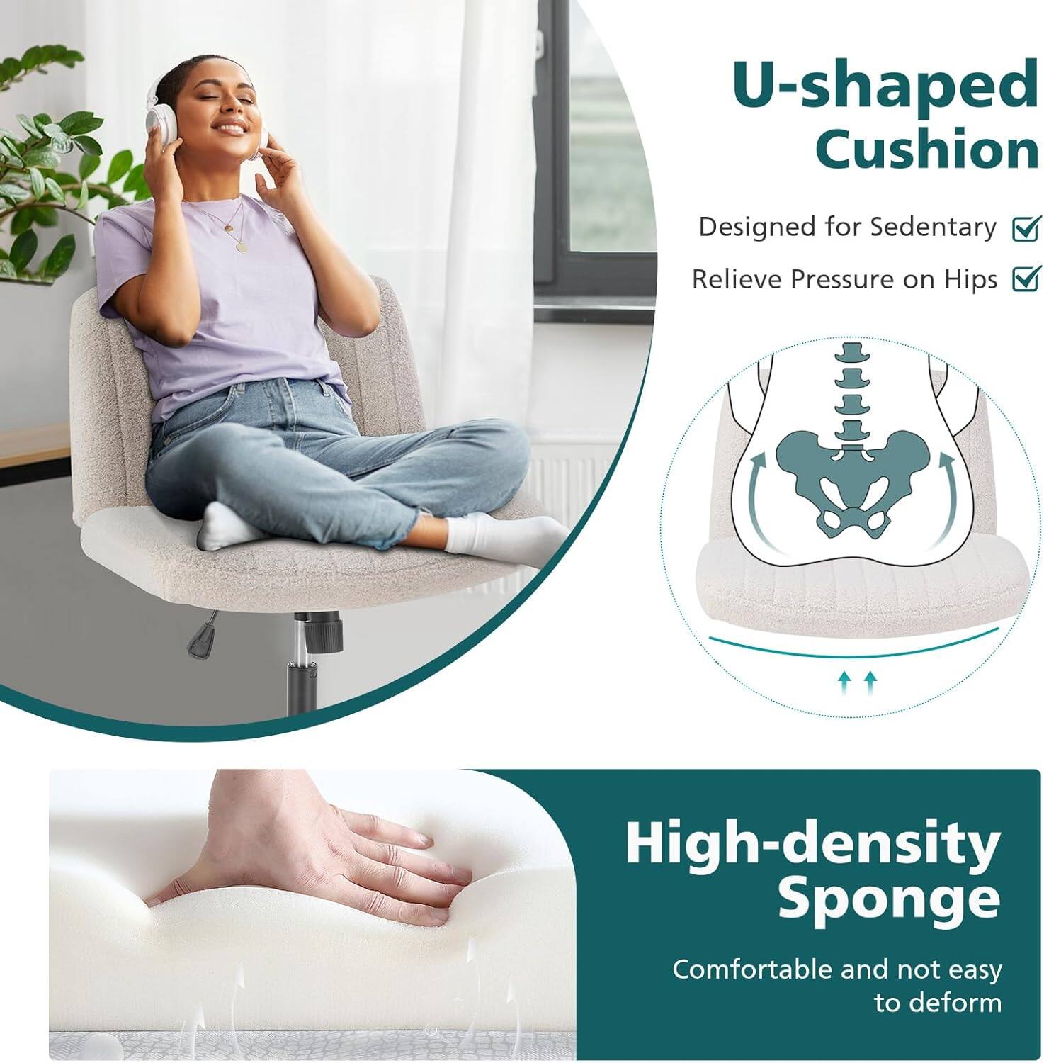 U-shaped Cushion  
Designed for Sedentary  
Relieve Pressure on Hips  

High-density Sponge  
Comfortable and not easy to deform