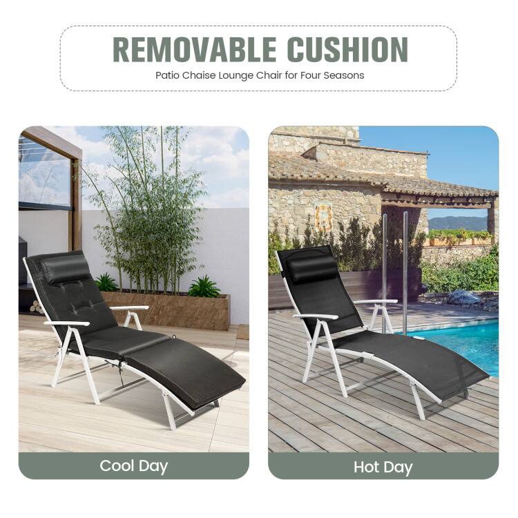 REMOVABLE CUSHION  
Patio Chaise Lounge Chair for Four Seasons  

Cool Day  
Hot Day