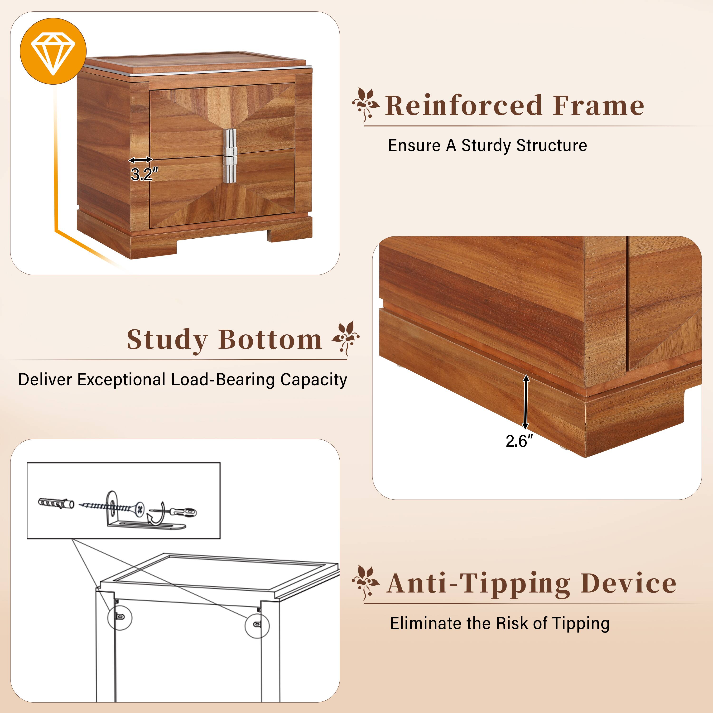 Reinforced Frame 3.2" Ensure A Sturdy Structure Study Bottom Deliver Exceptional Load-Bearing Capacity 2.6" Anti-Tipping Device Eliminate the Risk of Tipping