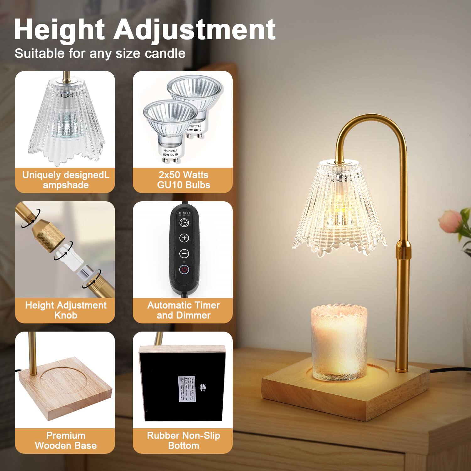 Height Adjustment  
Suitable for any size candle  

- Uniquely designed lampshade  
- 2x50 Watts GU10 Bulbs  
- Height Adjustment Knob  
- Automatic Timer and Dimmer  
- Premium Wooden Base  
- Rubber Non-Slip Bottom