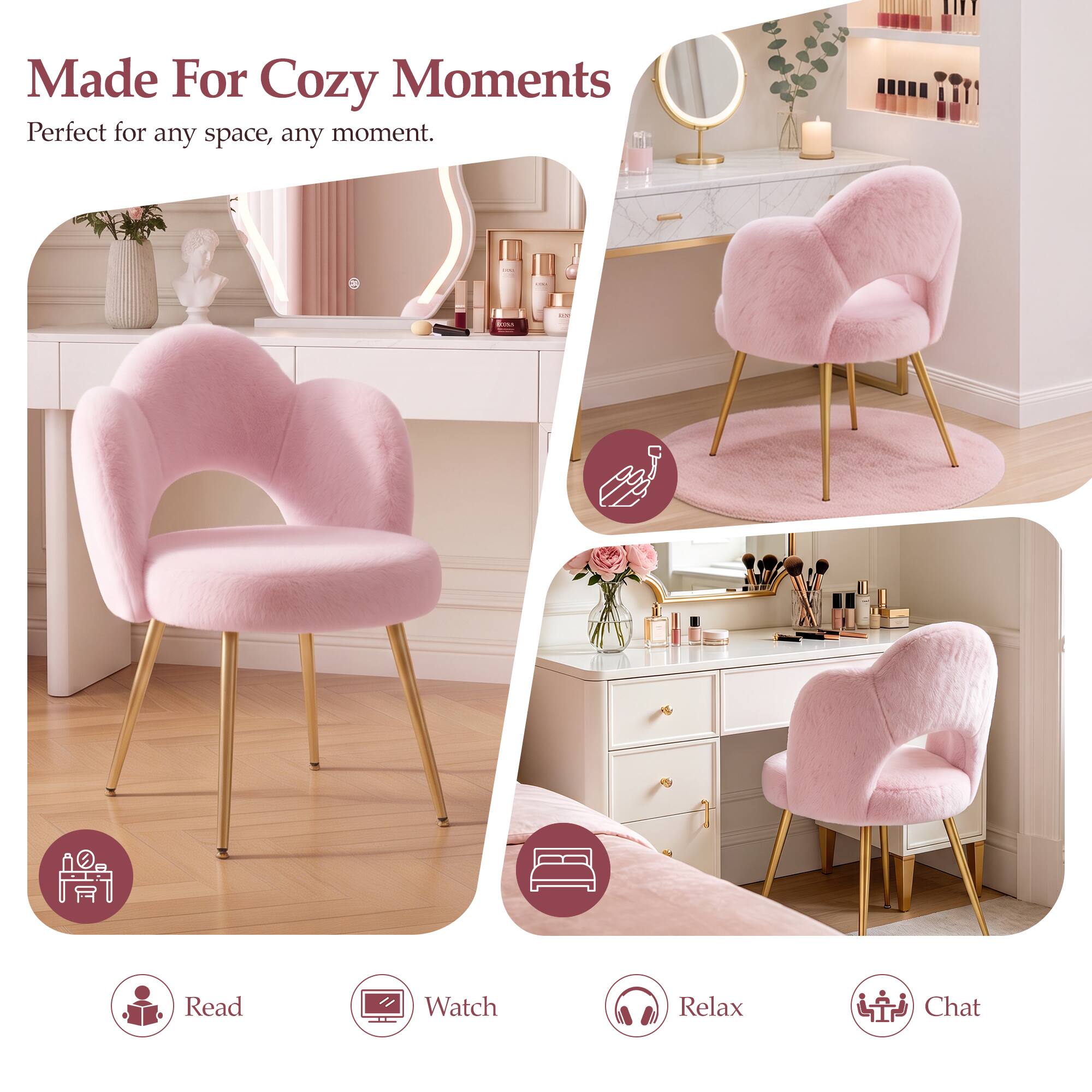 Made For Cozy Moments  
Perfect for any space, any moment.

Read  
Watch  
Relax  
Chat