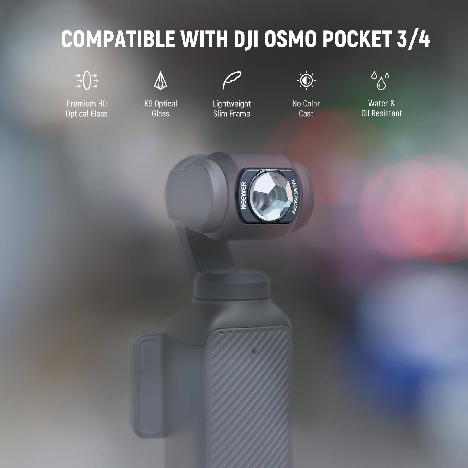 COMPATIBLE WITH DJI OSMO POCKET 3/4

- Premium HD Optical Glass
- K9 Optical Glass
- Lightweight Slim Frame
- No Color Cast
- Water & Oil Resistant

NEEWER