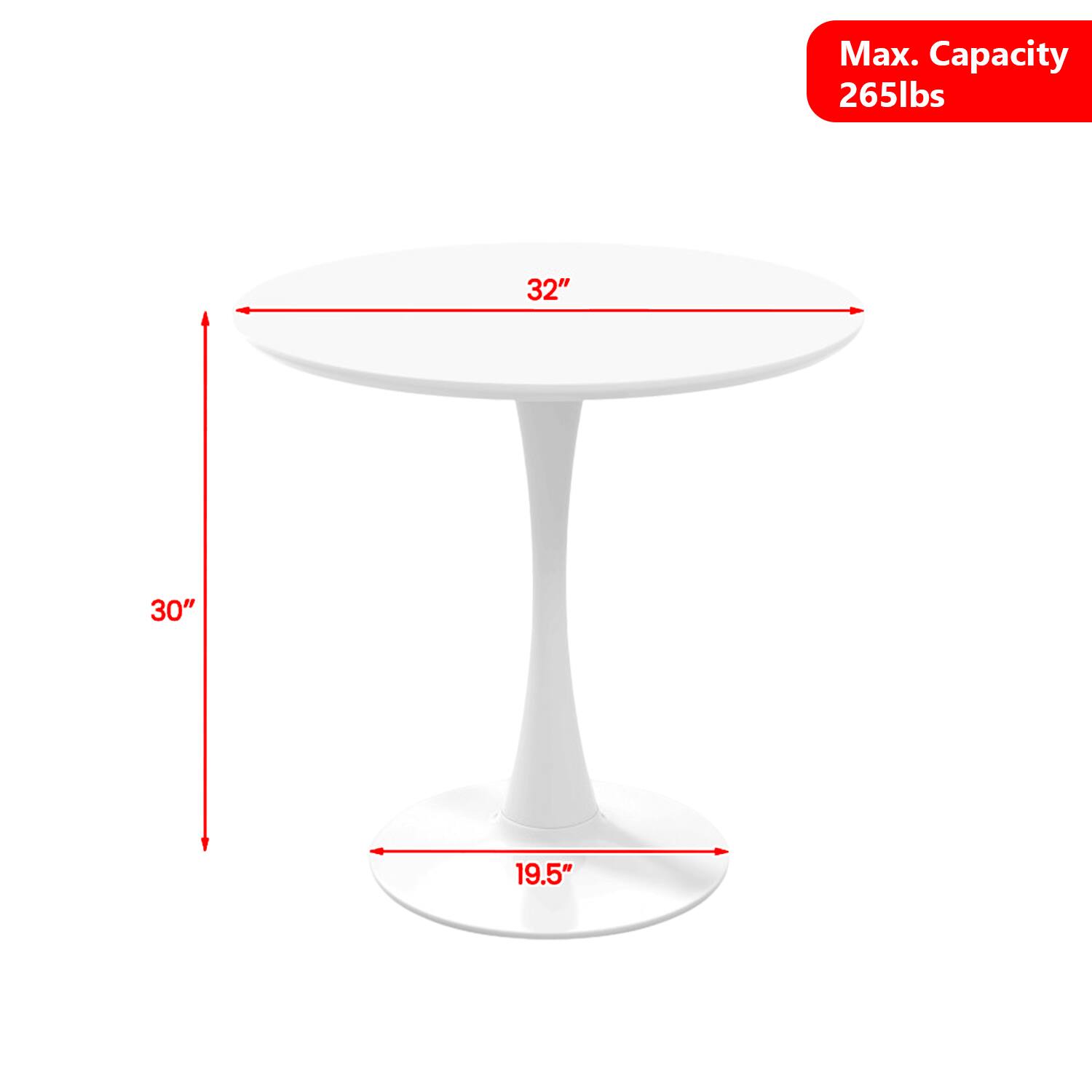 Max. Capacity 265lbs  
32"  
30"  
19.5"