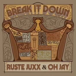 Ruste Juxx - Break It Down - VINYL LP