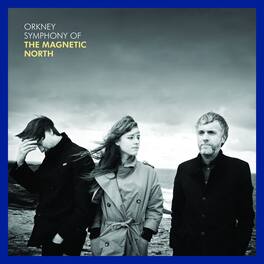 Magnetic North - Orkney: Symphony of The Magnetic North - VINYL LP