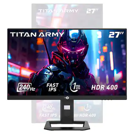 TITAN ARMY 27"
240 Hz FAST IPS
1 ms GTG
HDR 400