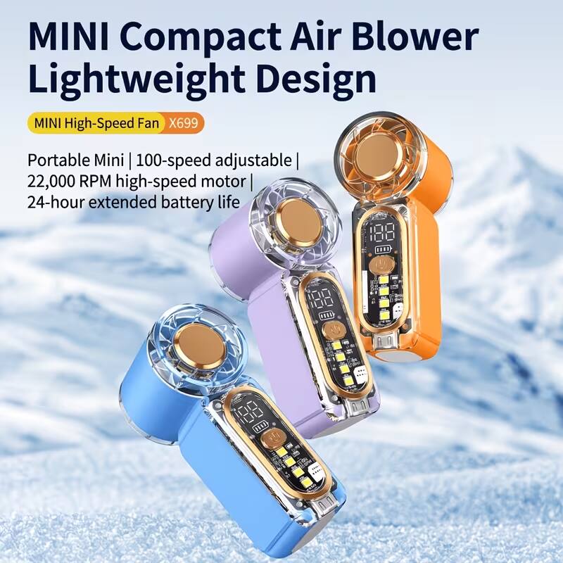 MINI Compact Air Blower Lightweight Design  
MINI High-Speed Fan X699  
Portable Mini | 100-speed adjustable | 22,000 RPM high-speed motor | 24-hour extended battery life