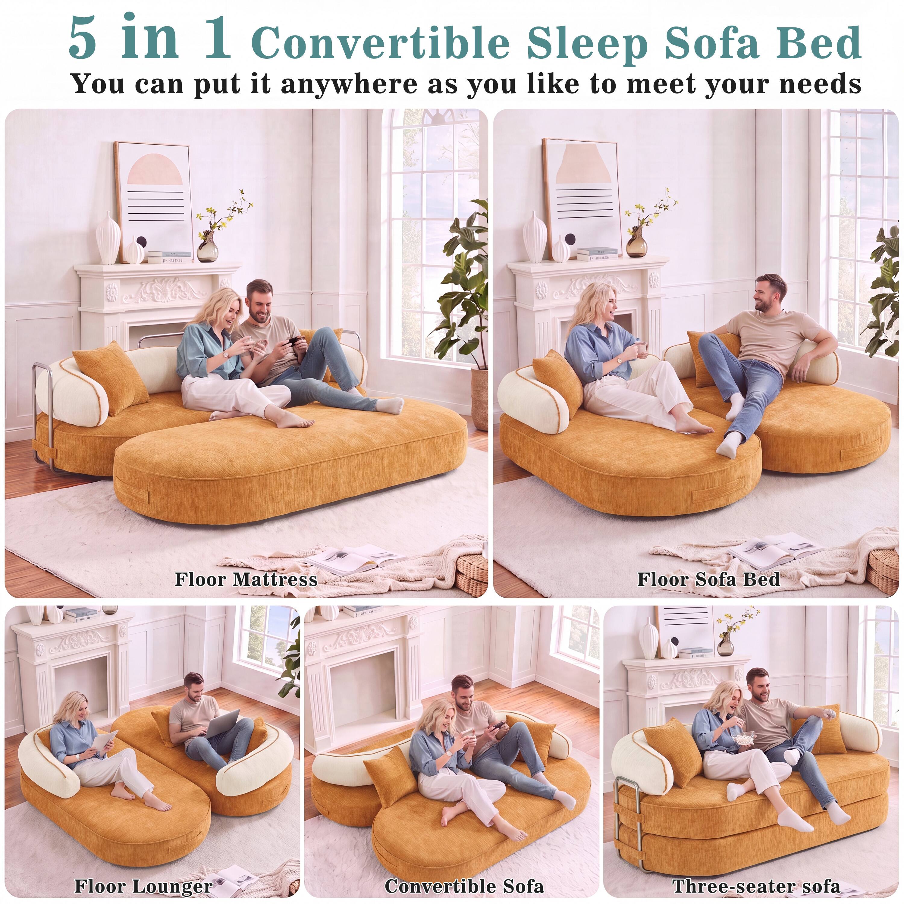 5 in 1 Convertible Sleep Sofa Bed  
You can put it anywhere as you like to meet your needs  

Floor Mattress  
Floor Sofa Bed  
Floor Lounger  
Convertible Sofa  
Three-seater sofa