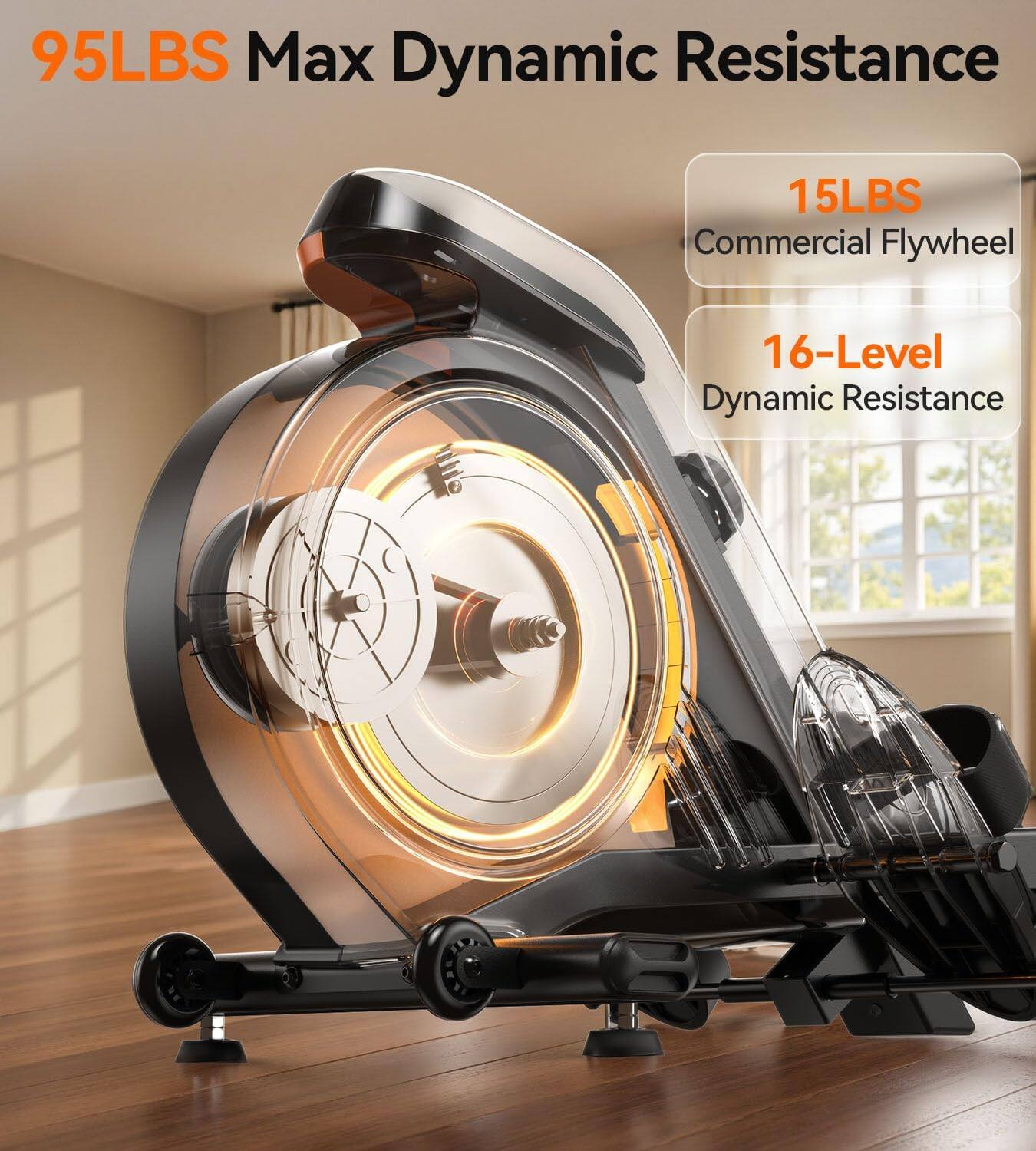 95LBS Max Dynamic Resistance  
15LBS Commercial Flywheel  
16-Level Dynamic Resistance
