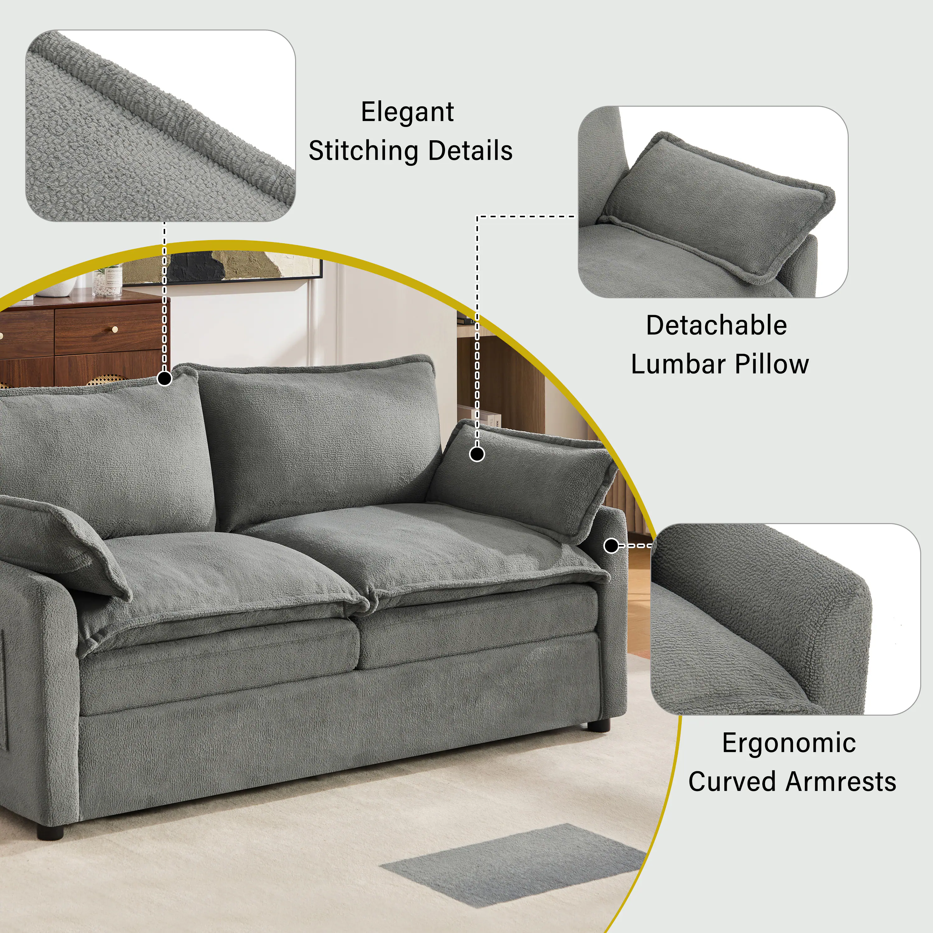 Elegant Stitching Details  
Detachable Lumbar Pillow  
Ergonomic Curved Armrests