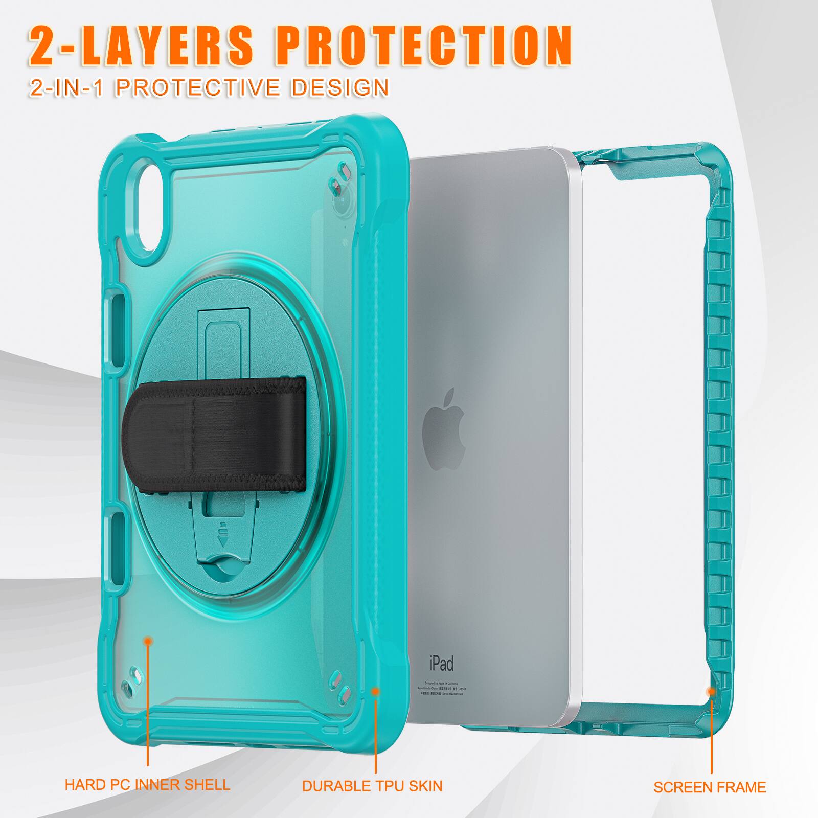 2-LAYERS PROTECTION  
2-IN-1 PROTECTIVE DESIGN  
iPad  

- HARD PC INNER SHELL  
- DURABLE TPU SKIN  
- SCREEN FRAME