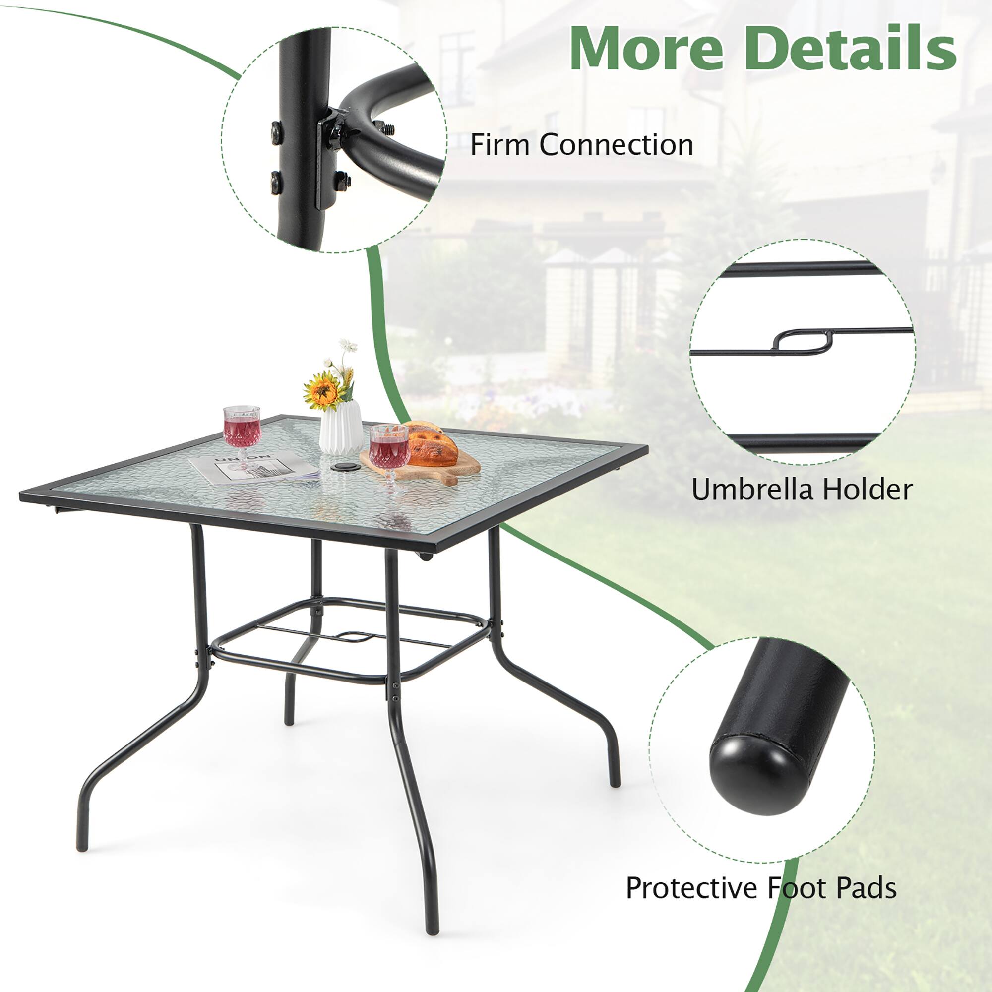 More Details

- Firm Connection
- Umbrella Holder
- Protective Foot Pads