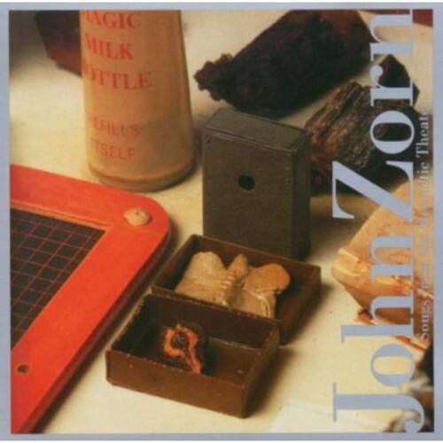 MAGIC MILK BOTTLE  
PERFECTS ITSELF  

John Zorn