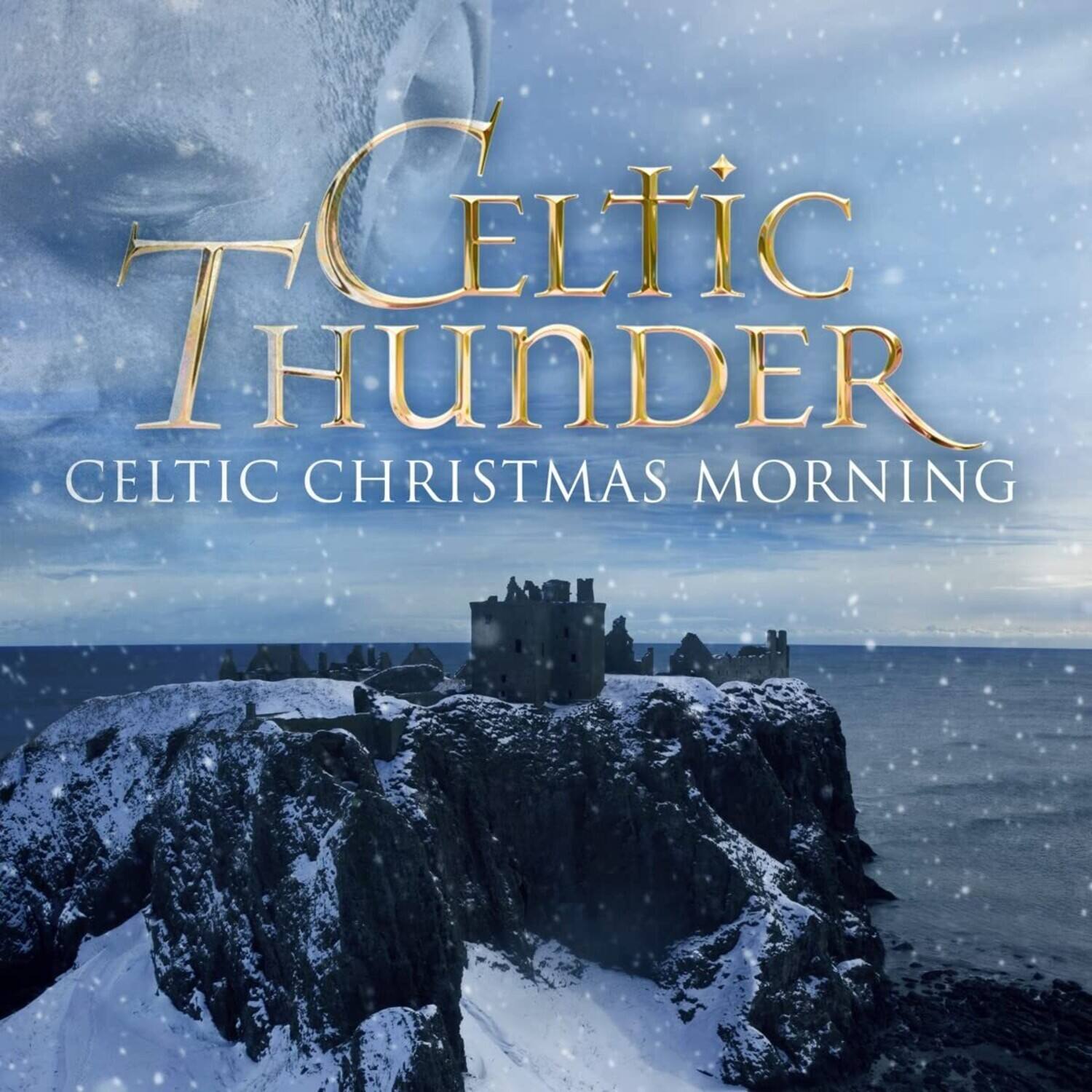 Celtic Thunder  
Celtic Christmas Morning