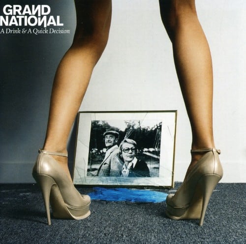 Grand National - Drink & A Quick Decisio  - COMPACT DISCS