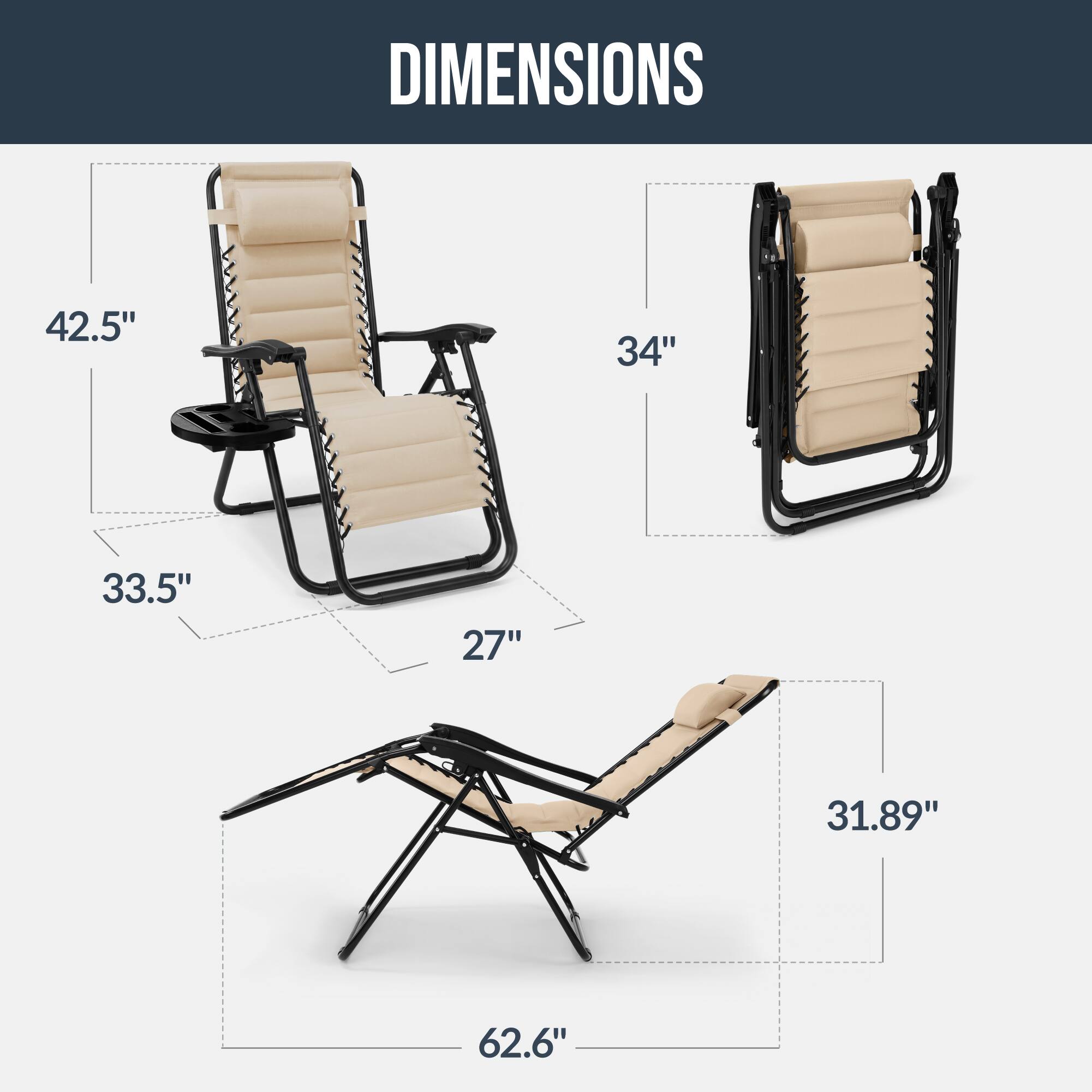 DIMENSIONS

42.5" 34" 33.5" 27" 31.89" 62.6"