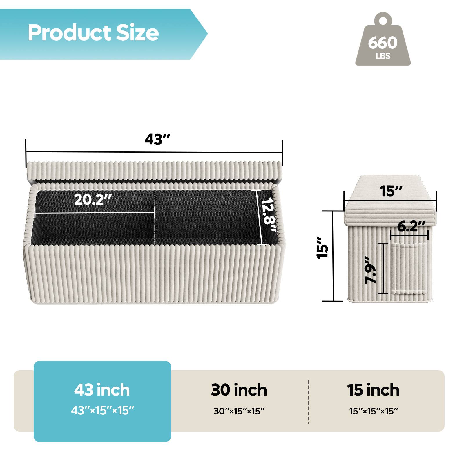 Product Size 660 LBS 43" 20.2" 12.8" 15" 15" 6.2" 7.9" 43 inch 43"x15"x15" 30 inch 30"x15"x15" 15 inch 15"15"15"