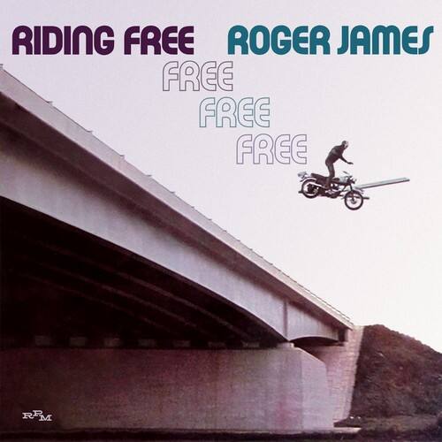 RIDING FREE  
ROGER JAMES  
FREE FREE FREE