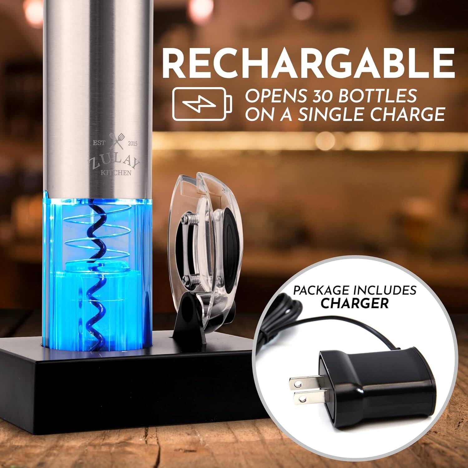 RECHARGABLE  
OPENS 30 BOTTLES ON A SINGLE CHARGE  

PACKAGE INCLUDES CHARGER  

EST 2015  
ZULAY KITCHEN
