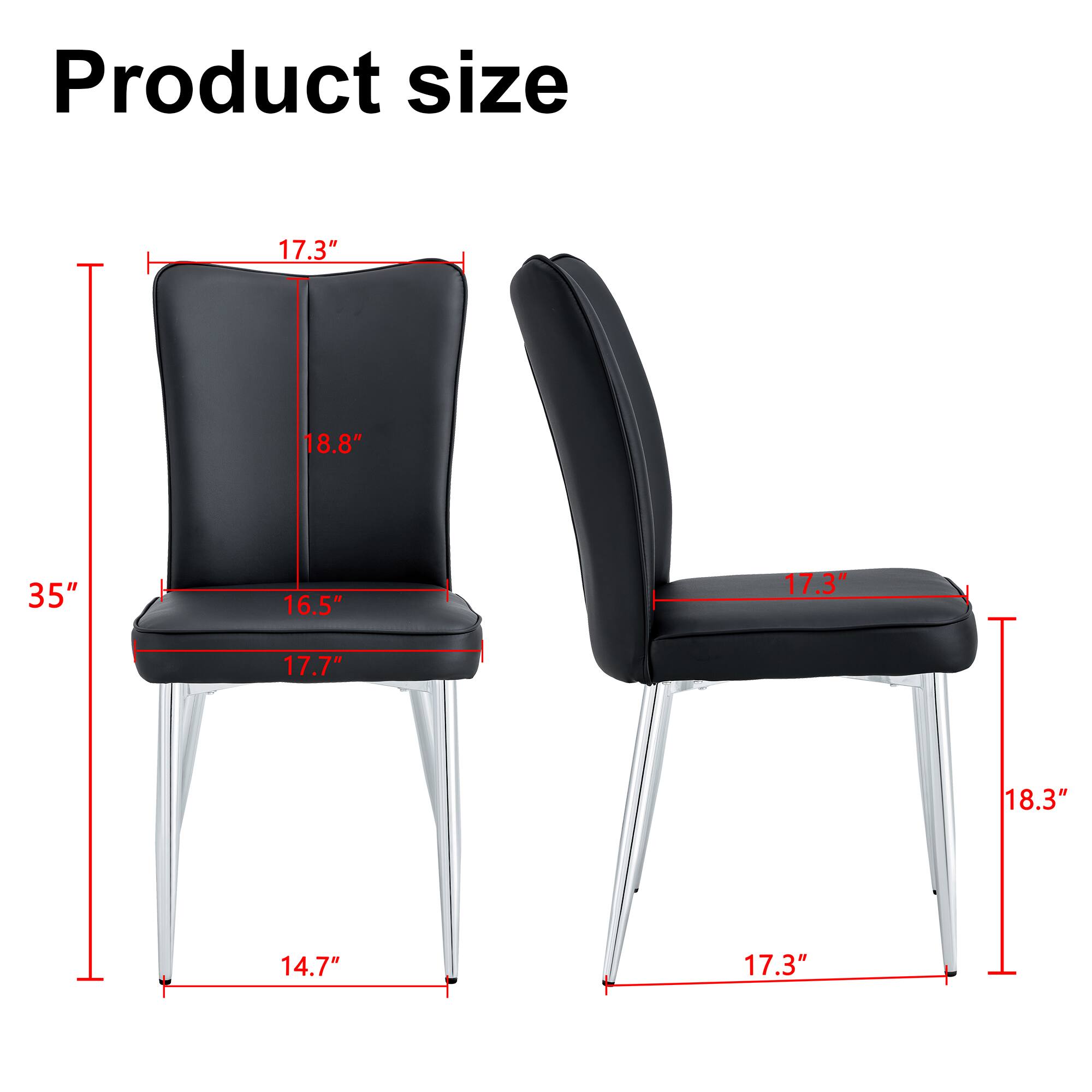 Product size

- Height: 35"
- Width: 17.3"
- Depth: 18.8"
- Seat Height: 16.5"
- Seat Depth: 17.7"
- Armrest Height: 18.3"
- Armrest Width: 17.3"
- Base Width: 14.7"