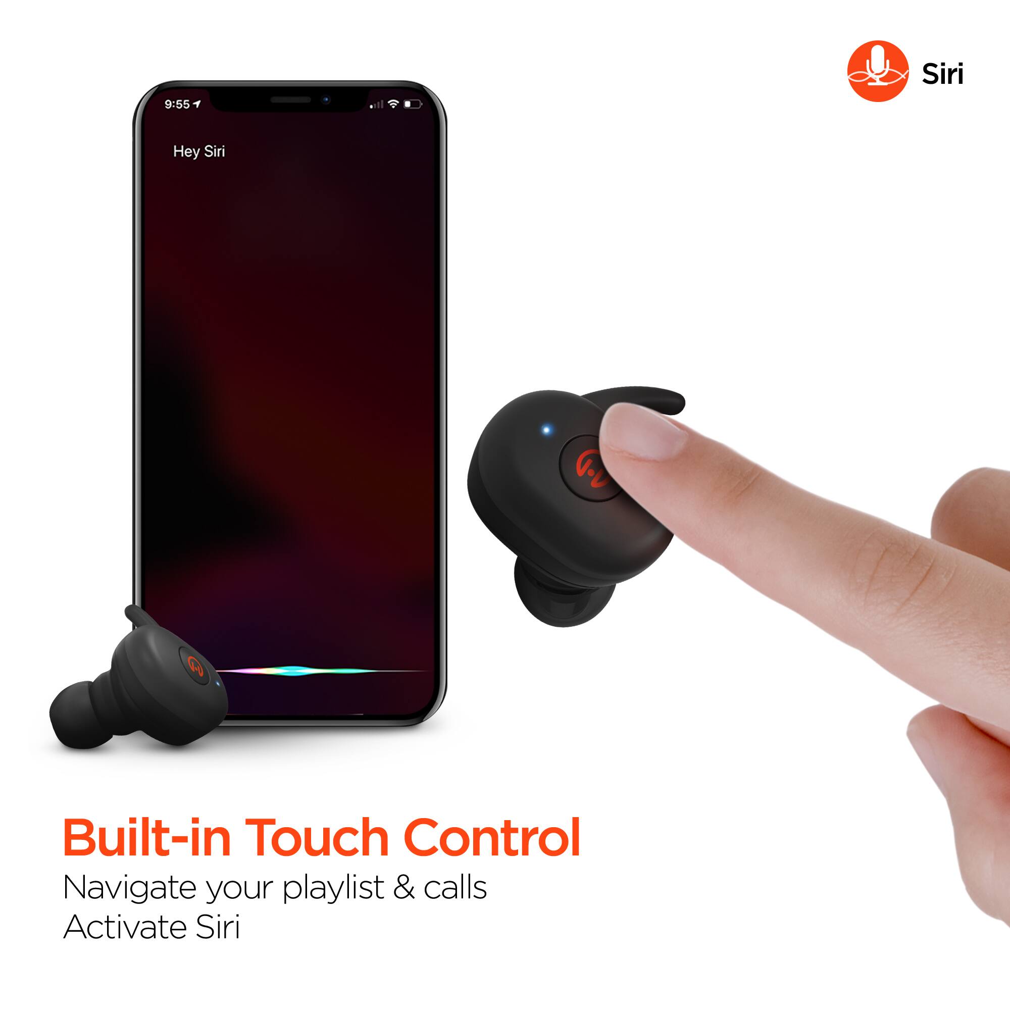 9:55 Siri  
Hey Siri  

Built-in Touch Control  
Navigate your playlist & calls  
Activate Siri