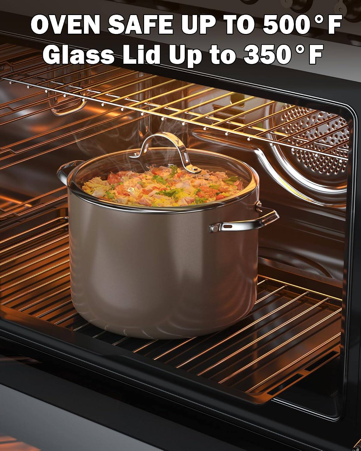 OVEN SAFE UP TO 500°F  
Glass Lid Up to 350°F