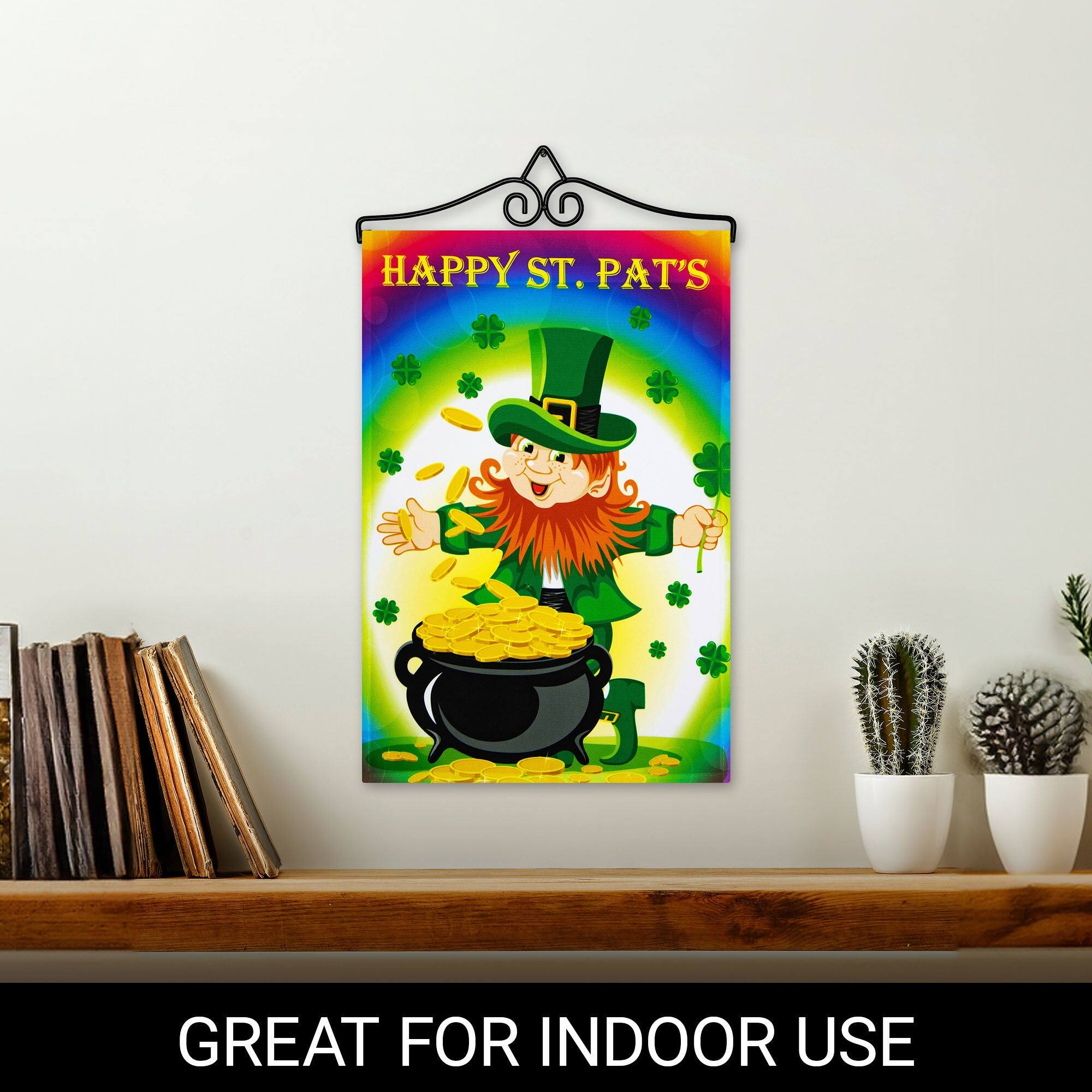 HAPPY ST. PAT'S  
GREAT FOR INDOOR USE