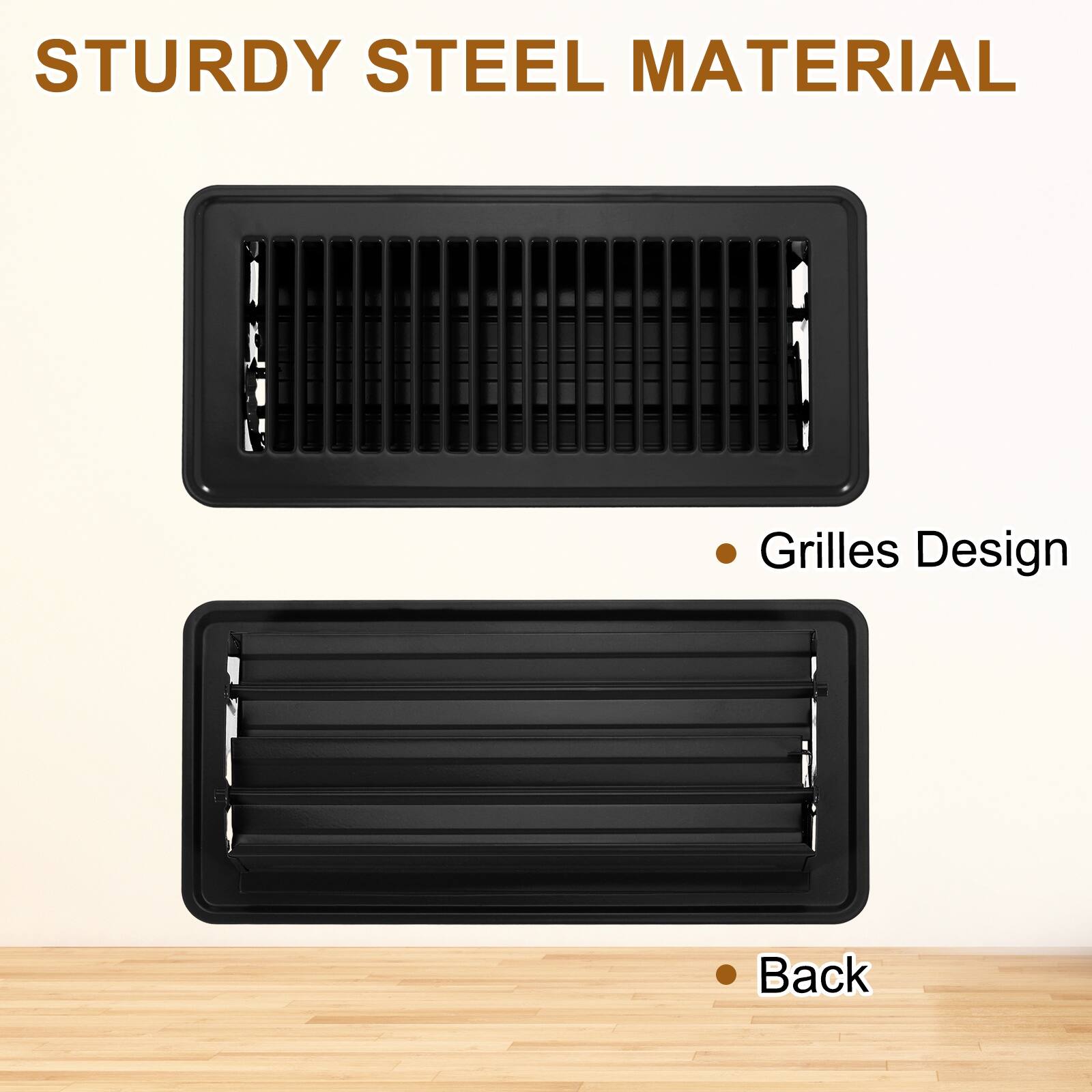 STURDY STEEL MATERIAL

- Grilles Design
- Back