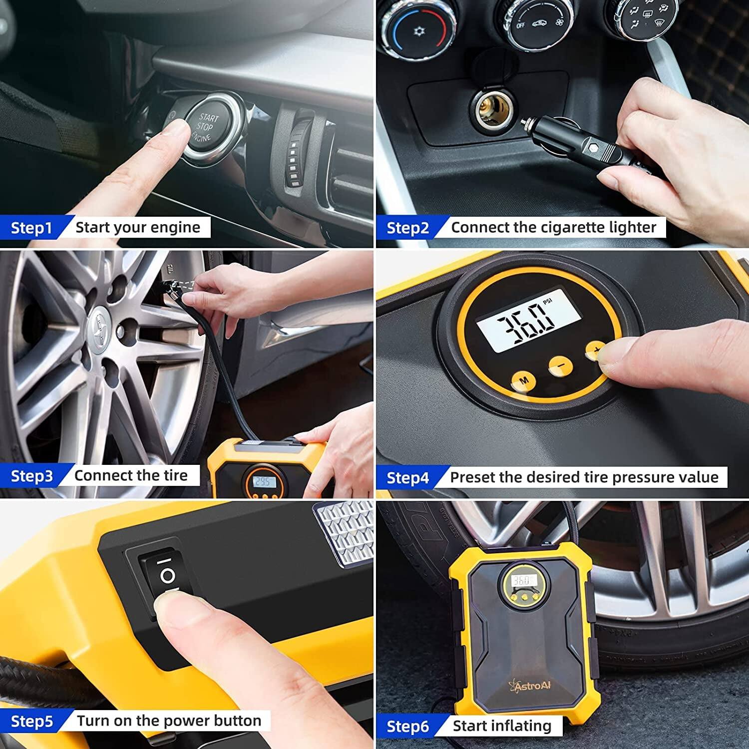 Step1: Start your engine
Step2: Connect the cigarette lighter
Step3: Connect the tire
Step4: Preset the desired tire pressure value
Step5: Turn on the power button
Step6: Start inflating