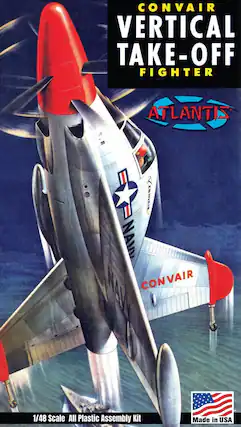 CONVAIR VERTICAL TAKE-OFF FIGHTER
ATLANTIS
CONVAIR NAVY
1/48 Scale All Plastic Assembly Kit
Made in USA