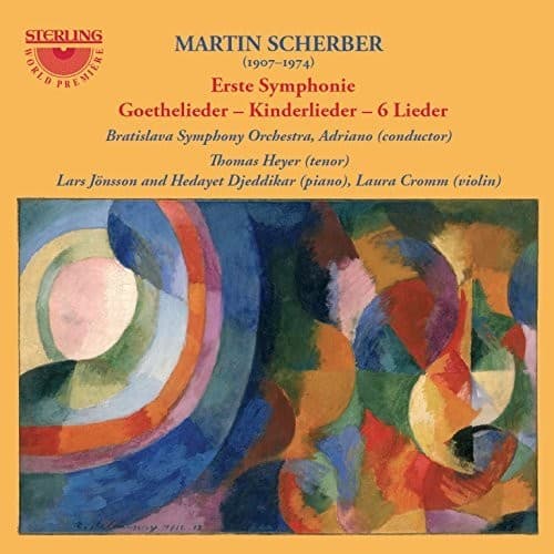 Scherber - Erste Symphonie / Goethelieder / Kinderlieder   - COMPACT DISCS [CD] price history on PriceWatchPro