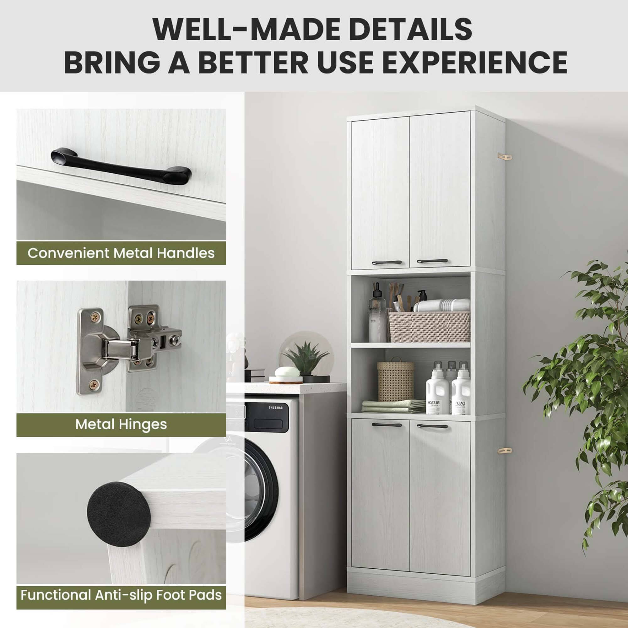 Well-made details bring a better use experience. Convenient metal handles and metal hinges are featured on this cabinet. Additionally, functional anti-slip foot pads are included for added safety and stability.