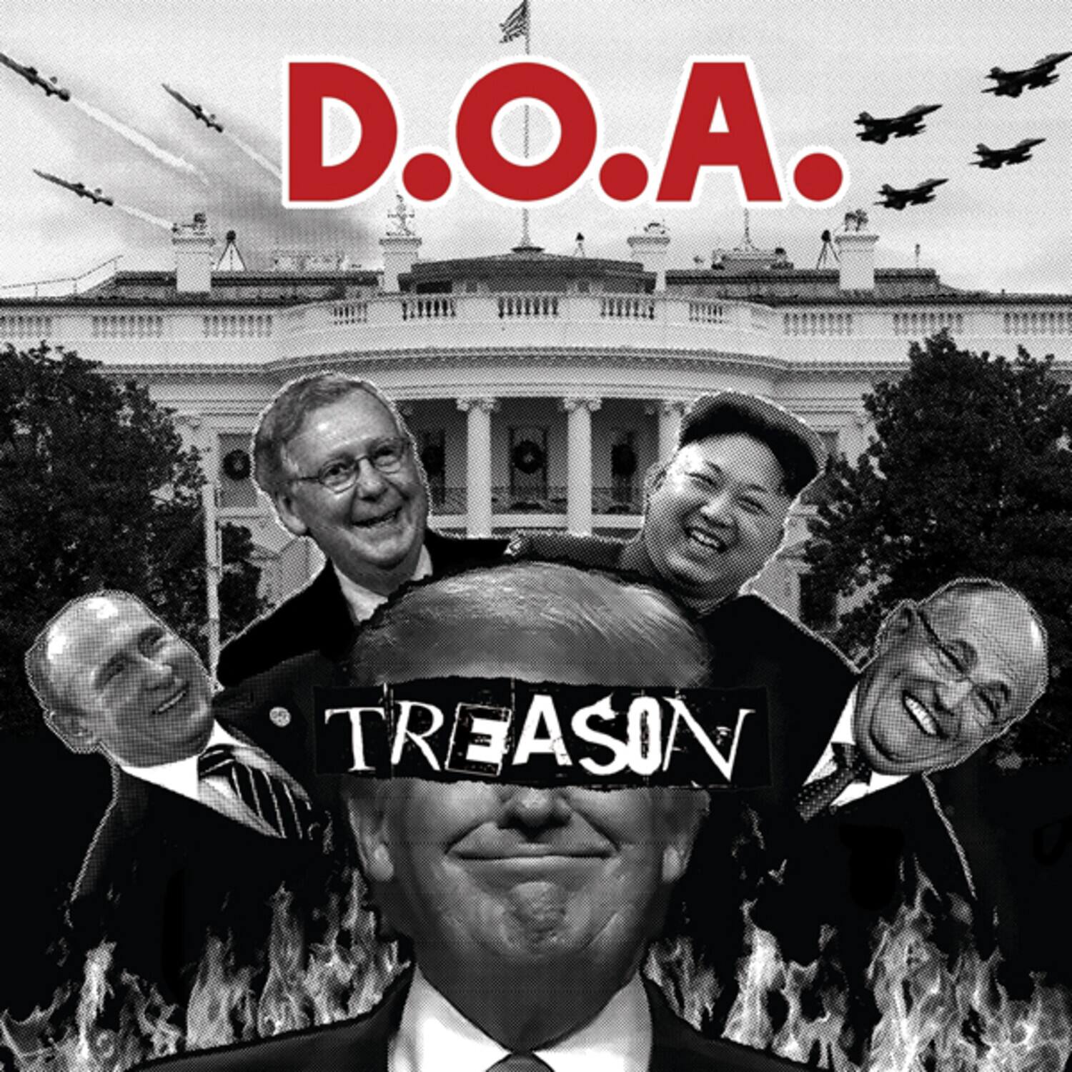 D.O.A.  
TREASON
