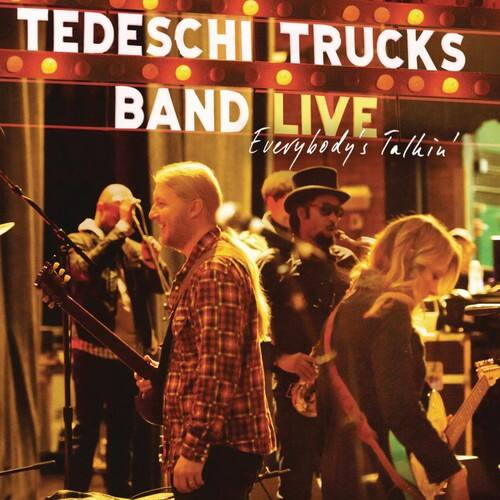 TEDESCHI TRUCKS BAND LIVE  
Everybody's Talkin'