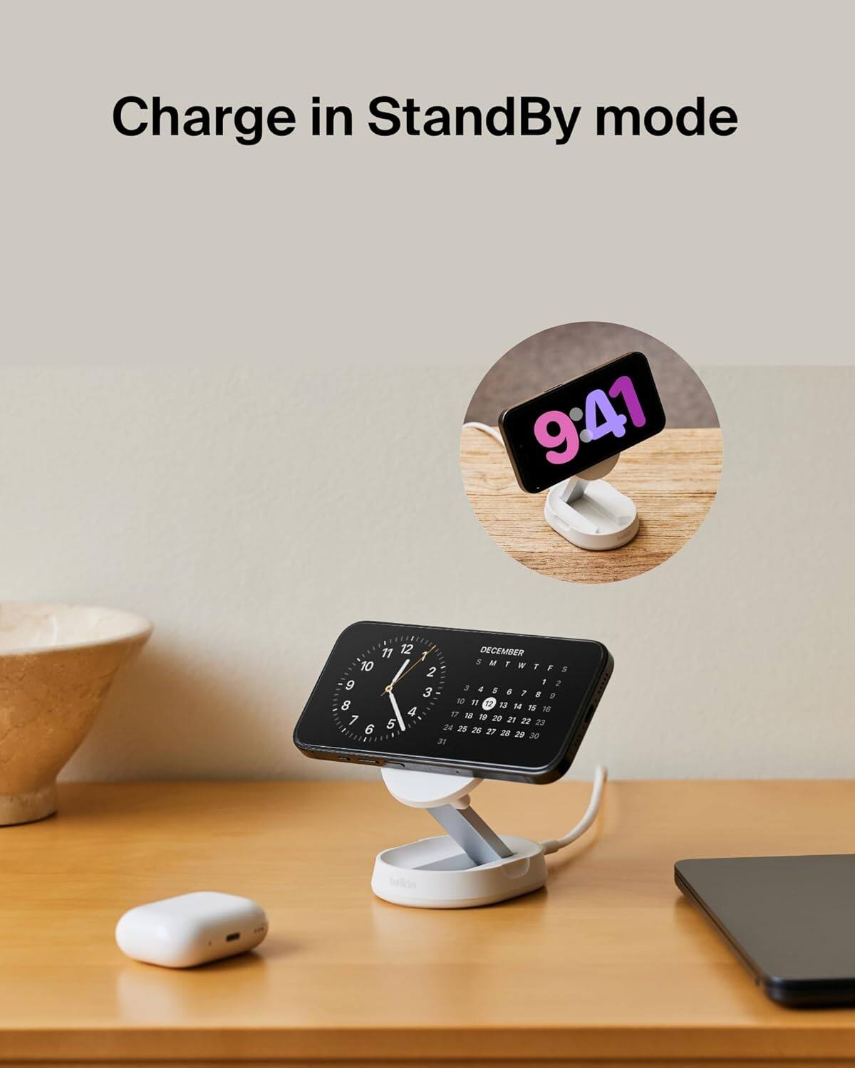 Charge in StandBy mode

9:41

11 12 DECEMBER

S M T W T F S

3 4 5 6 7 8 9

10 11 12 13 14 15 16

17 18 19 20 21 22 23

24 25 26 27 28 29 30

31