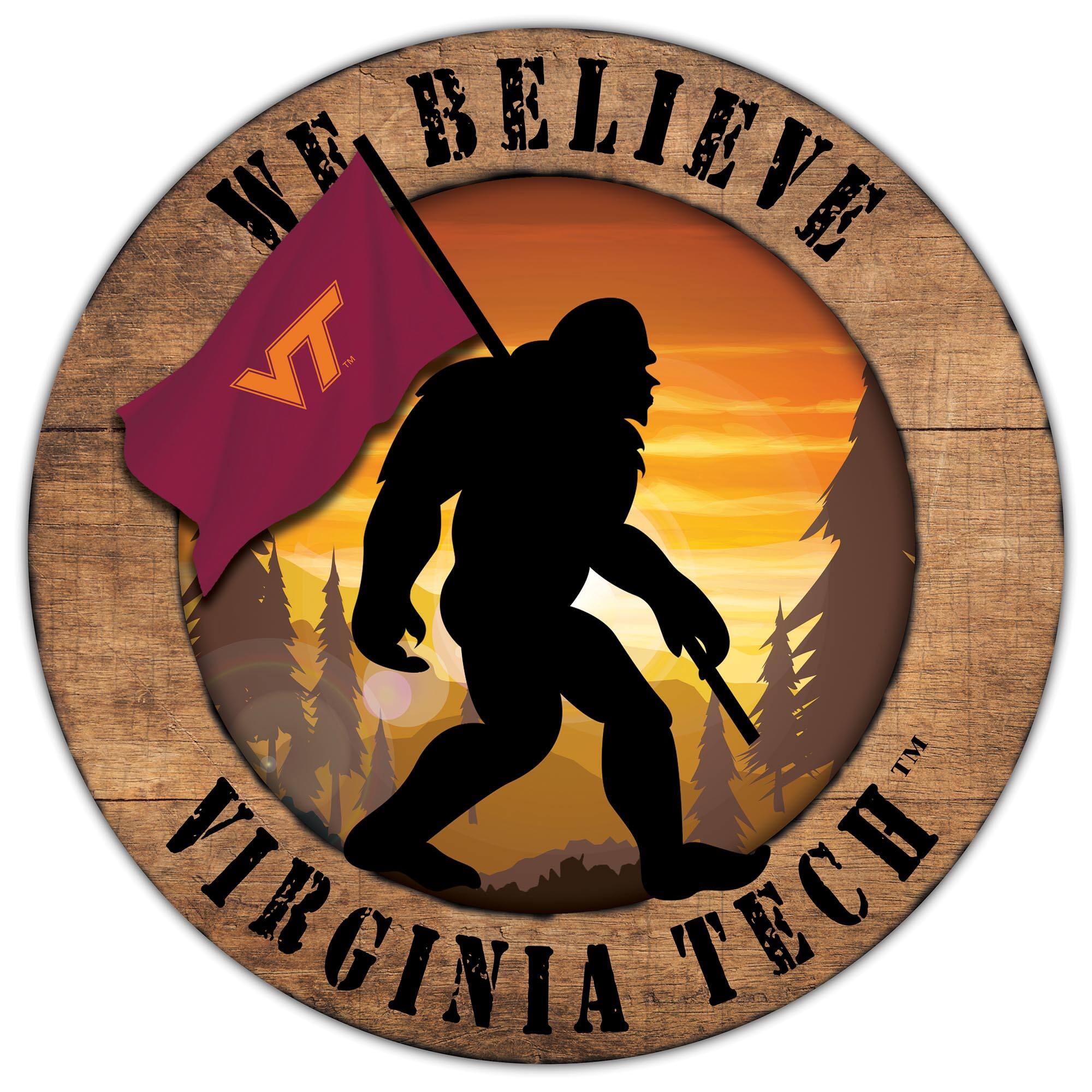 Virginia Tech Hokies 12'' We Believe Bigfoot Circle Sign