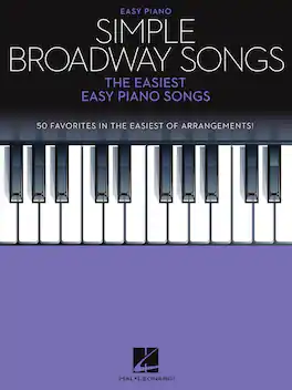 Hal Leonard - Simple Broadway Songs Softcover Easy Piano Songbook, 50 Songs, Piano/Keyboard
