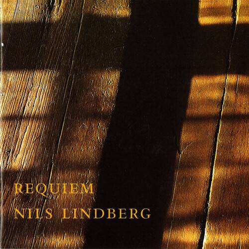 Nils Lindberg - Requiem   - COMPACT DISCS [CD]