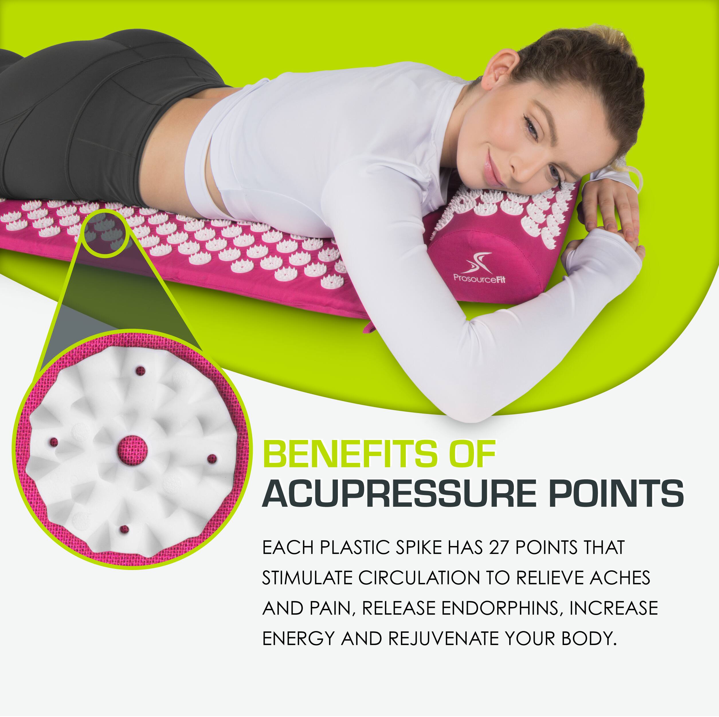 **BENEFITS OF ACUPRESSURE POINTS**

Each plastic spike has 27 points that stimulate circulation to relieve aches and pain, release endorphins, increase energy and rejuvenate your body.