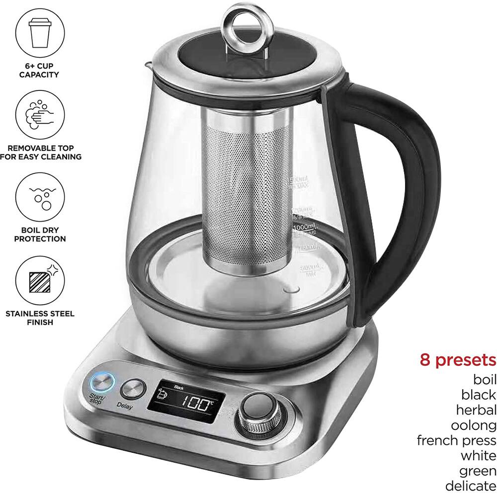 6+ CUP CAPACITY  
REMOVABLE TOP FOR EASY CLEANING  
BOIL DRY PROTECTION  
STAINLESS STEEL FINISH  

8 presets:  
boil  
black  
herbal  
oolong  
french press  
white  
green  
delicate  

Start/stop  
Delay  
100°