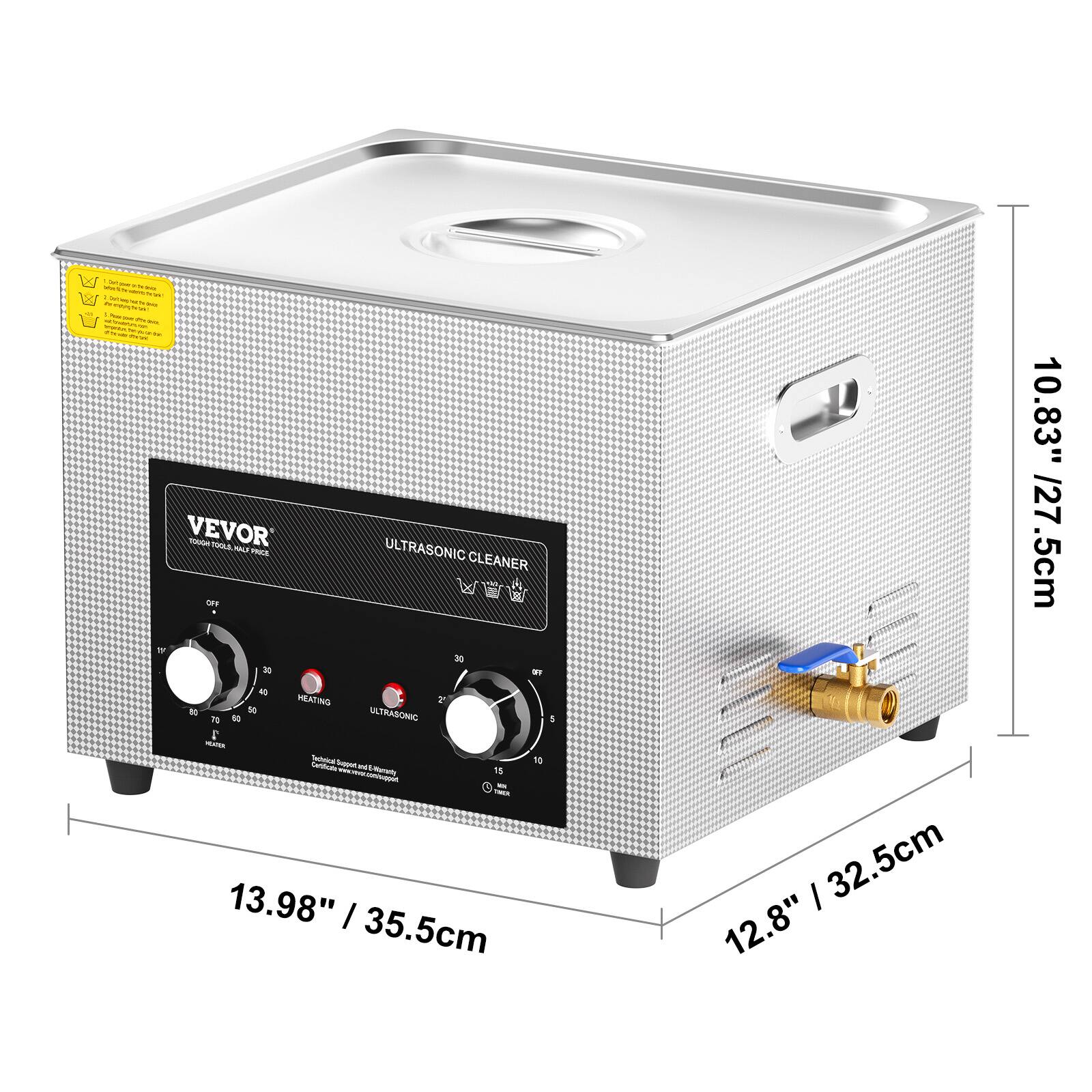 VEVOR ULTRASONIC CLEANER
10.83" / 27.5cm
13.98" / 35.5cm
12.8" / 32.5cm