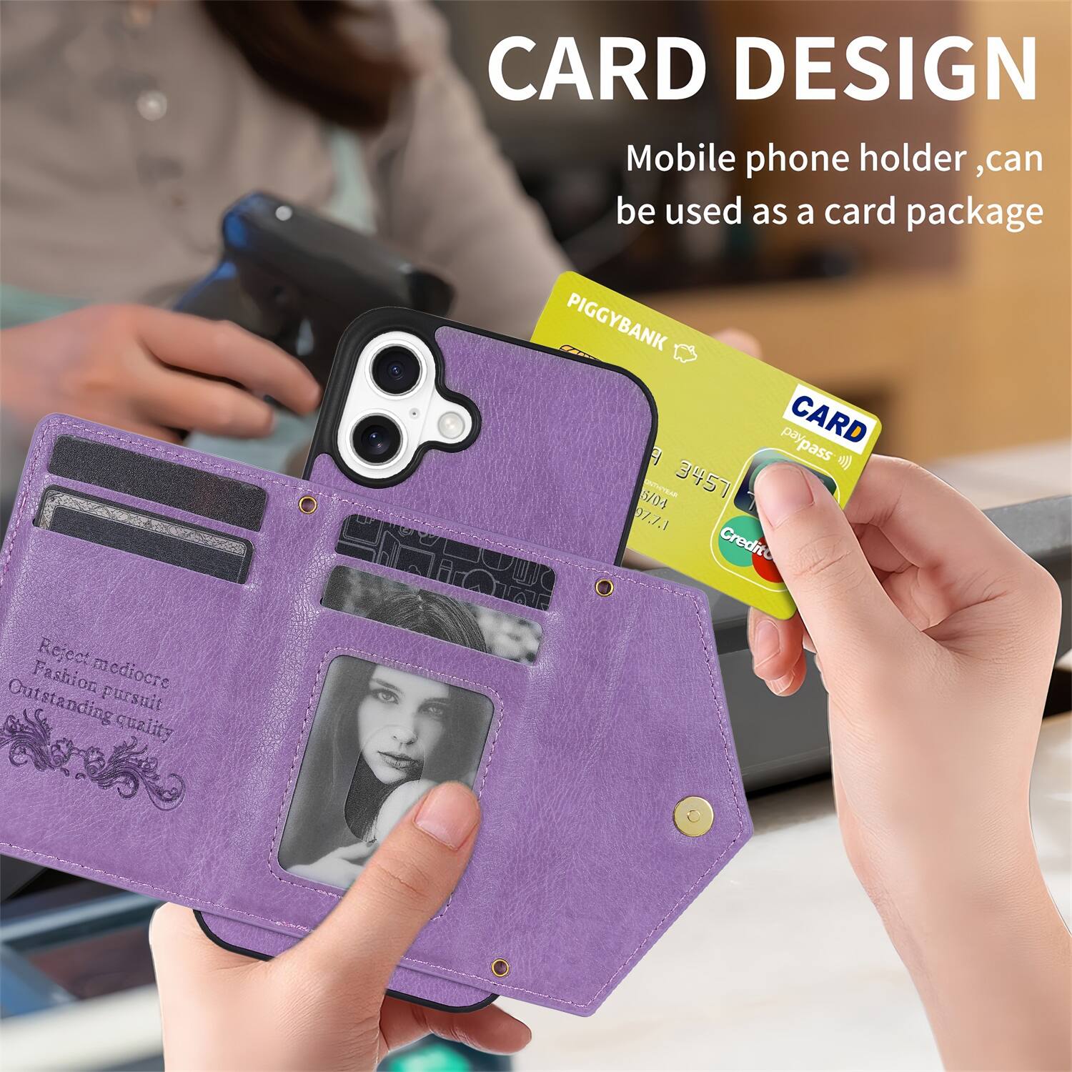 CARD DESIGN  
Mobile phone holder, can be used as a card package  

PIGGYBANK  
CARD  
paypass  
3451 0773  
Credito  

Reject mediocre  
Fashion pursuit  
Outstanding quality