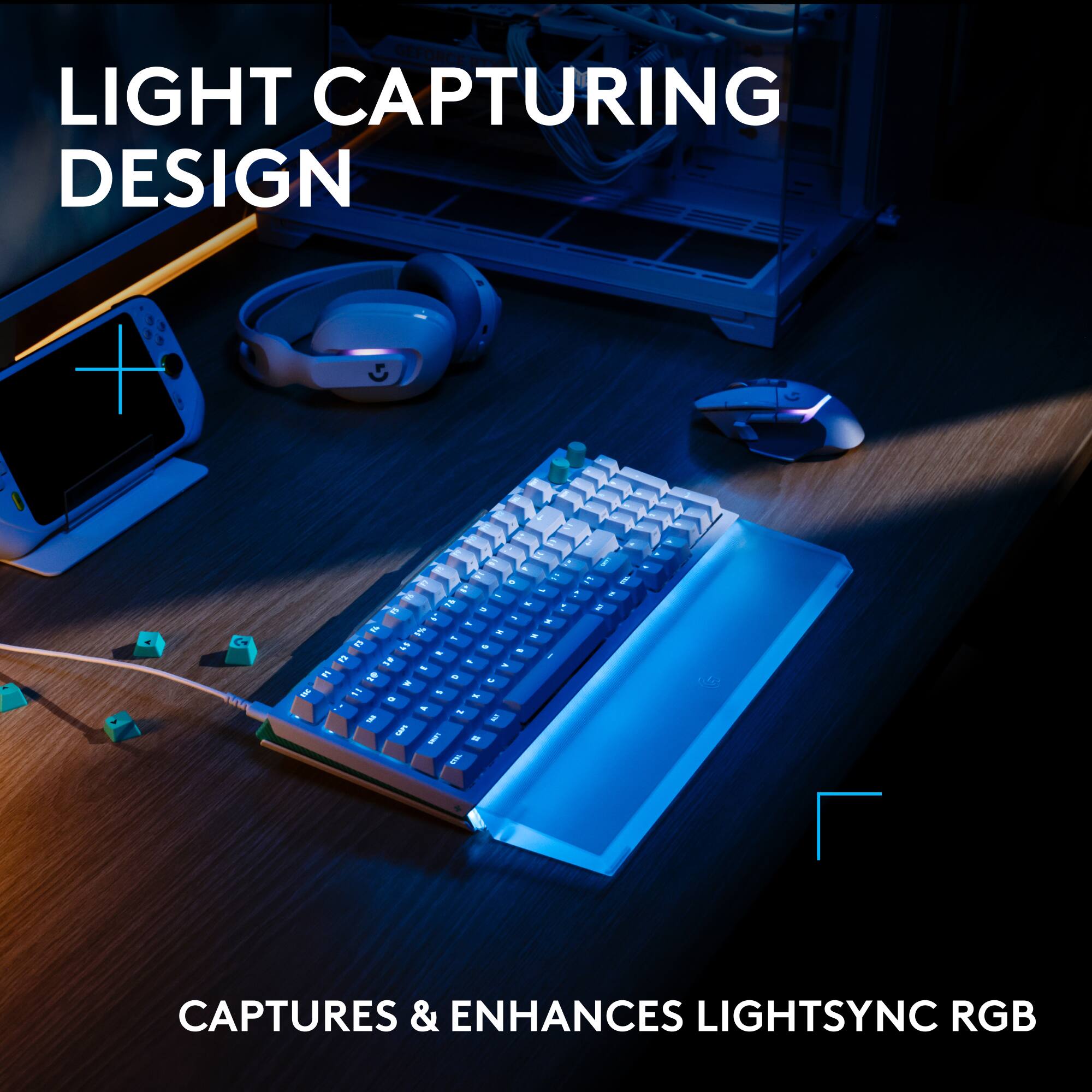 LIGHT CAPTURING DESIGN  
CAPTURES & ENHANCES LIGHTSYNC RGB