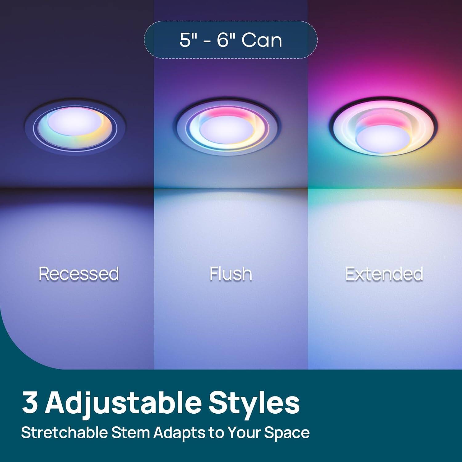 5" - 6" Can  
Recessed  
Flush  
Extended  

3 Adjustable Styles  
Stretchable Stem Adapts to Your Space