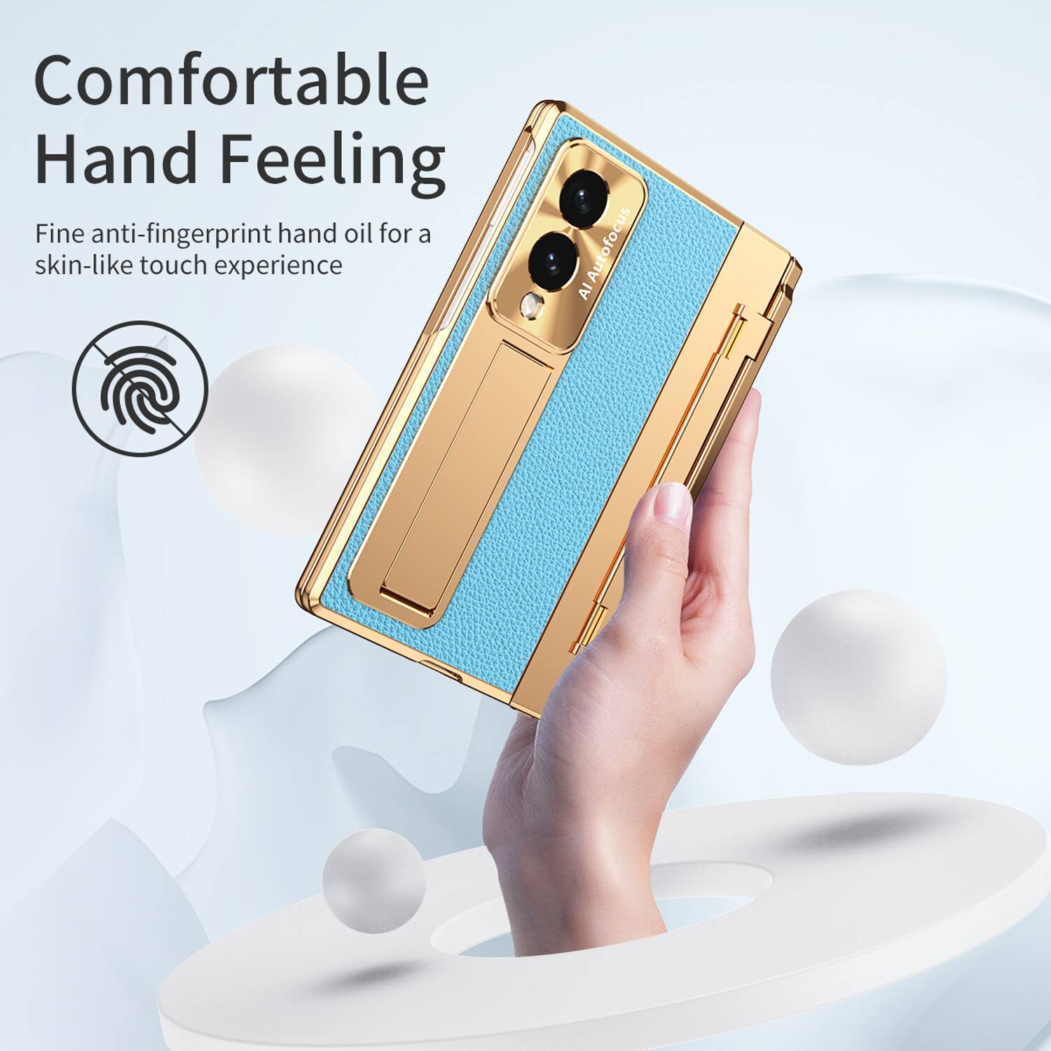 Comfortable Hand Feeling  
Fine anti-fingerprint hand oil for a skin-like touch experience